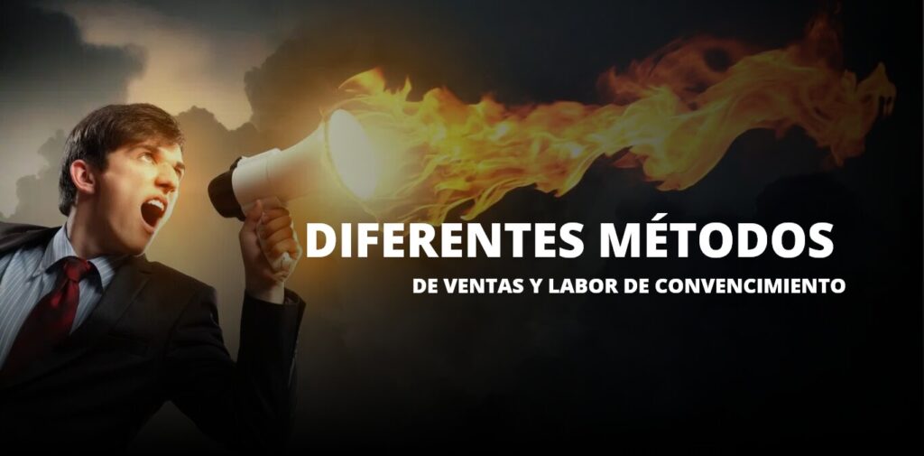 Conoce los diferentes métodos de ventas y labor de convencimiento