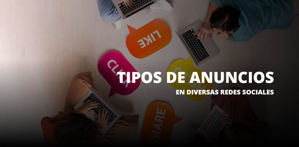 Tipos de anuncios en diversas redes sociales